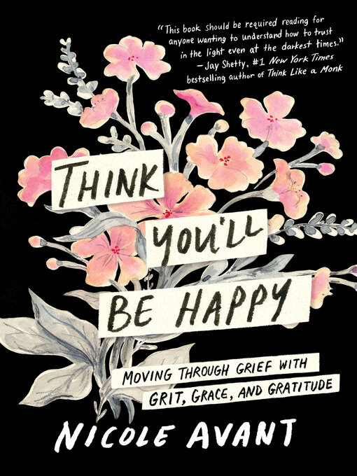 Title details for Think You'll Be Happy by Nicole Avant - Wait list